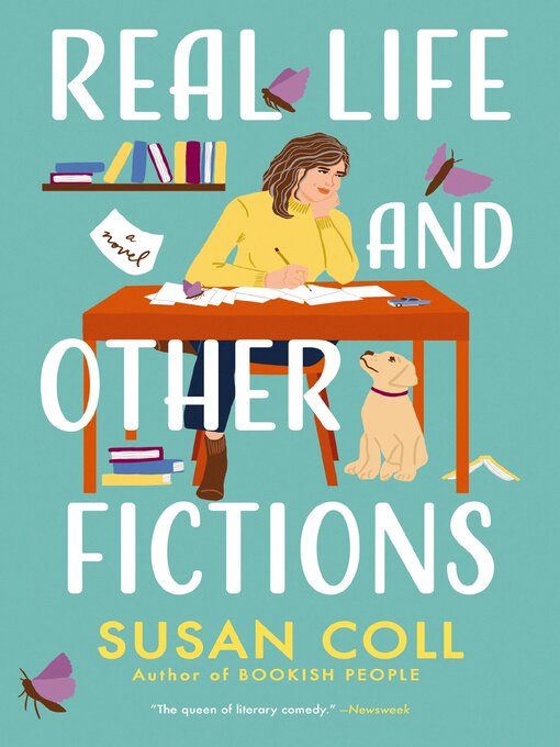 Title details for Real Life and Other Fictions by Susan Coll - Wait list